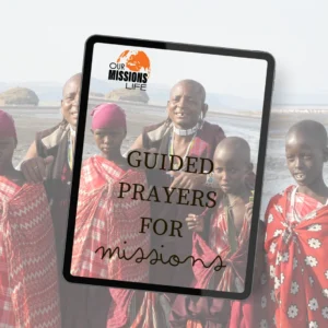 30-Day Guided Prayer Journal for Missions – digital PDF with Our Missions Life